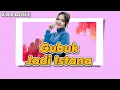Lagu Gubuk Jadi Istana - KARAOKE || Era Syaqira