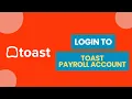 How to Login to Toast Payroll Account 2024