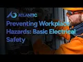 Preventing Workplace Hazards Basic Electrical Safety Training