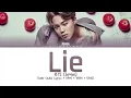 BTS (Jimin) - LIE (Color Coded Lyrics/Han/Rom/Eng)