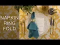 Napkin Ring - Napkin Folding Tutorial Party Rental Ltd