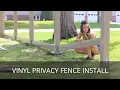 How to Install a Vinyl Fence Vinyl Privacy Fence Build