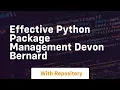 Effective python package management devon bernard