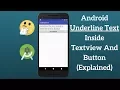 Android Underline Text Inside TextView and Button Explained
