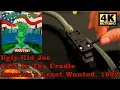 Download Lagu Ugly Kid Joe - Cats In The Cradle (America's Least Wanted), 1992, video 4K, 24bit/96kHz
