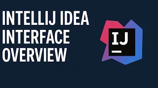 Java - 02 IntelliJ IDEA interface overview