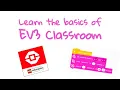 EV3 Classroom Basics