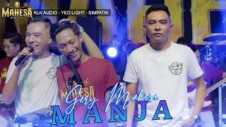 Download MANJA - GERY MAHESA  -  MAHESA MUSIC MP3