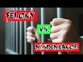 How To Tell The Difference Between a Misdemeanor and Felony Decipher The Difference In SECONDS