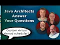 Java Architects Answer Your Questions