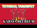 Download Lagu TUTORIAL TAROMPET //KABAYA BEUREUM.ALA MANG DAVET