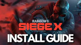 How To Download Install Rainbow Six Siege X On PC