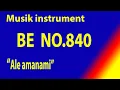 Download Lagu Buku Ende No. 840 (BE) ALE AMANAMI