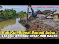 Lagu UKURAN KALI SUDAH LEBAR ‼️ TANGGUL NAMPAK BESAR DAN KOKOH ‼️