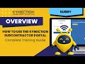 How to Use the Kynection Subcontractor Portal Complete Training Guide