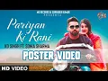 Download Lagu Pariyan Ki Rani ( Poster Video ) | Kd Singh | Sonia Sharma | New Haryanvi Songs