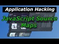 JavaScript Source Maps for Web Application Security Testers