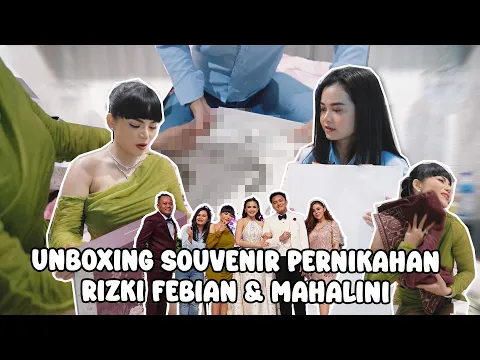 Download MP3 DINAR CANDY UNBOXING SOUVENIR PERNIKAHAN RIZKY FEBIAN \u0026 MAHALINI #dinarcandy #rizkyfebian #mahalini