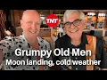 Lagu Grumpy Old Men - Cold weather in Thailand, moon landing