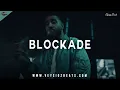 Download Lagu Blockade - Deep Hard Rap Beat | Dark Emotional Hip Hop Instrumental | Inspiring Samra Type Beat