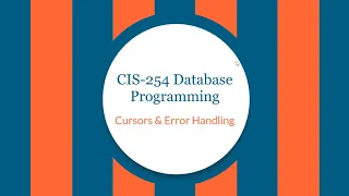 CIS-254 Cursors and Error Handling in SQL Server