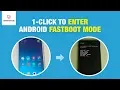 1-Click to Enter Android Fastboot Mode Free Method