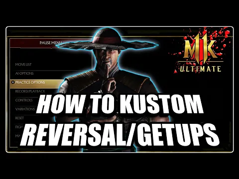 MK11: How To Use Kustom Getup/Reversal In Practice Mode - Using Custom Reversals/Wakeups In Training