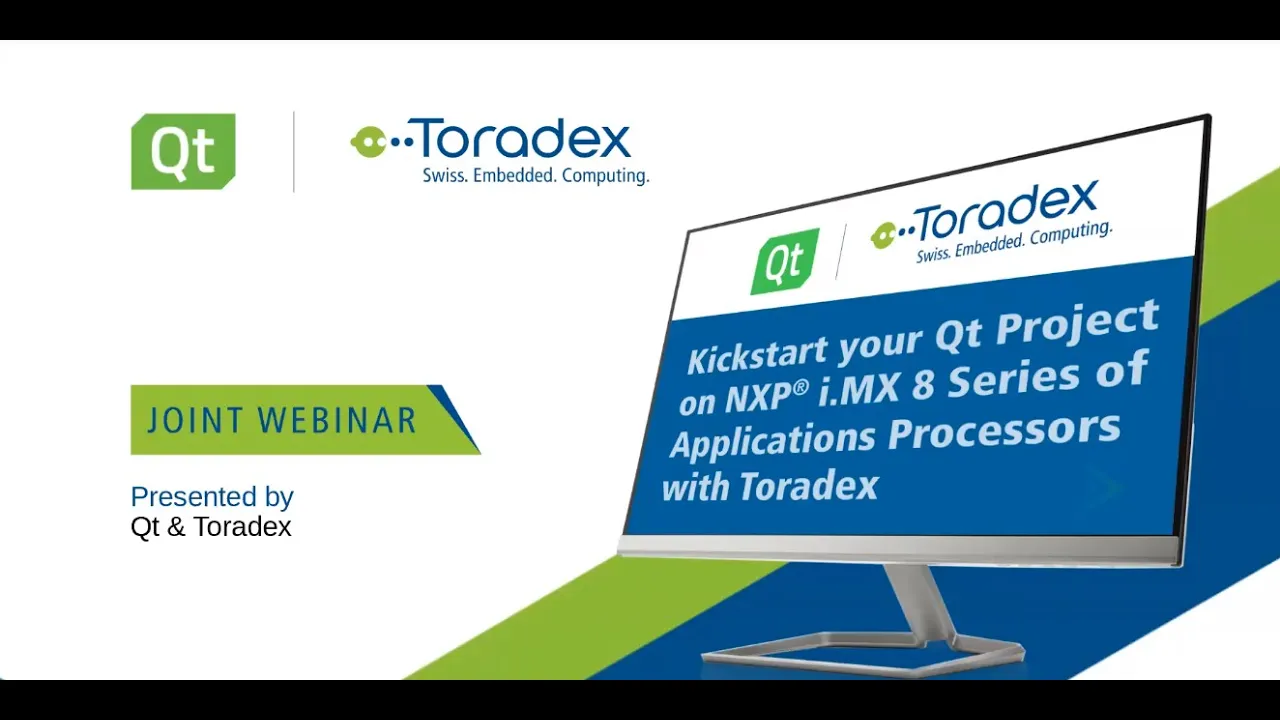 Kickstart your Qt Project on NXP i.MX 8 Series Application Processors {On-demand webinar}