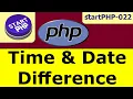 PHP Time and Date difference in 3 ways code examples - Start PHP 022