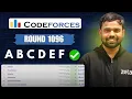 A-F Codeforces Round 1096 Div 3 Solutions Editorials Abhinav Awasthi