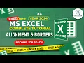 MS Excel Text Alignment Borders Complete Tutorial in Hindi MS Excel Tutorial in Hindi
