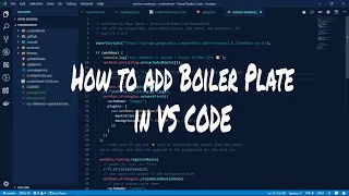 How to add Boiler Plate in VS CODE