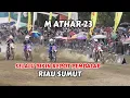 Download Lagu M Athar 23 kembali menghibur warga PERANAP kejurnas grastrack regional 1a Sumatra round 3 riau