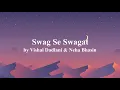 Swag Se Swagat Lyrics