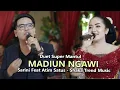 Download Lagu MADIUN NGAWI SARINI FEAT ATIM SATUS DUET SUPER MANTUL..SHAKA TREND MUSIC