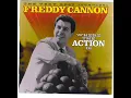 Freddy Cannon - (We're gonna) Rock around the Clock