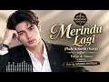 MERINDU LAGI(Pada Kekasih Orang)–Yovie & Nuno | DENDANG NOSTALGIA | Lagu Galau Paling Menyentuh