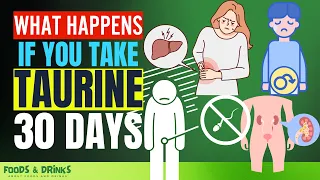 Taurine Health Benefits Doctors Never Say These 10 Health Benefits Of Taurine