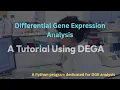 Differential Gene Expression Analysis - A Tutorial on DEGA