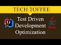 Java Test Driven Development - Optimization Tech Toffee