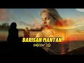 Download Lagu barisan mantan by omcon sb