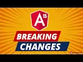Angular 15 Breaking Changes You Need To Know