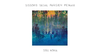 Sissoko Segal Parisien Peirani Il Camino  Sissoko Segal Parisien Peirani Il Camino