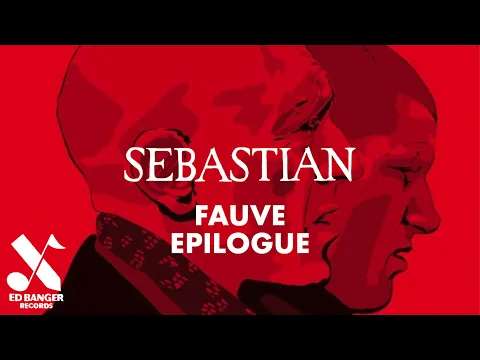Download MP3 SebastiAn - Fauve (Epilogue) [Official Audio]
