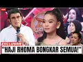 HEBOH! HAJI RHOMA IRAMA BONGKAR FAKTA TERSENGGOLNYA SYAQIRAH SIDRAP DA7 – PENONTON SAMPAI SYOK!