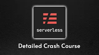 The serverless Framework Crash Course Serverless Framework NodeJS tutorial
