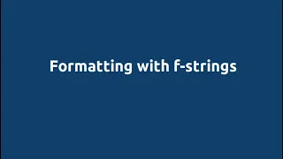 Python for Engineers Module 6 Part 2 fstrings
