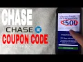 Chase Bank Coupon Promo Bonus Code
