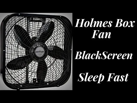Download MP3 BEST FAN NOISE Holmes box fan BLACK SCREEN SLEEP FAST