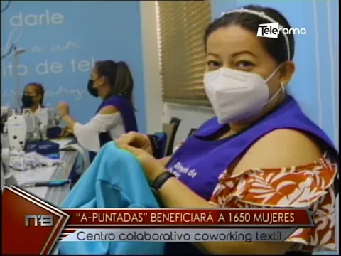 A-puntadas beneficiará a 1650 mujeres centro colaborativo Coworking Textil